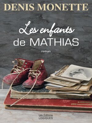 cover image of Les Enfants de Mathias